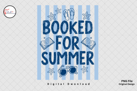 Book Lover Shirt Booked for Summer PNG: Capture the Ultimate Reading Aesthetic