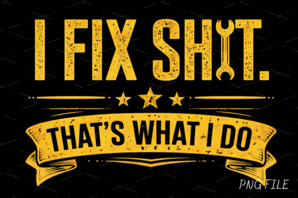 I Fix Shit Funny Dad Mechanic Shirt: A Guide for Creators