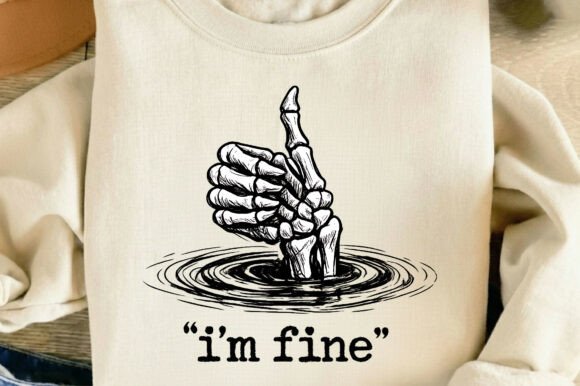 I’m Fine Funny Skeleton Hand Thumbs Up: A Graphic for the Modern Mood