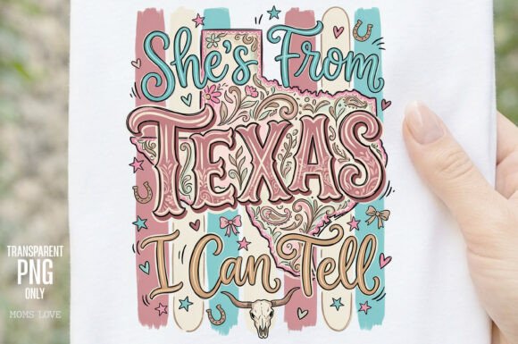 She’s From Texas I Can Tell: More Than Just a PNG